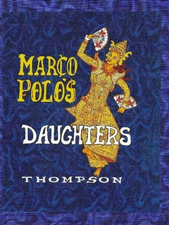 Marco Polo's Daughters